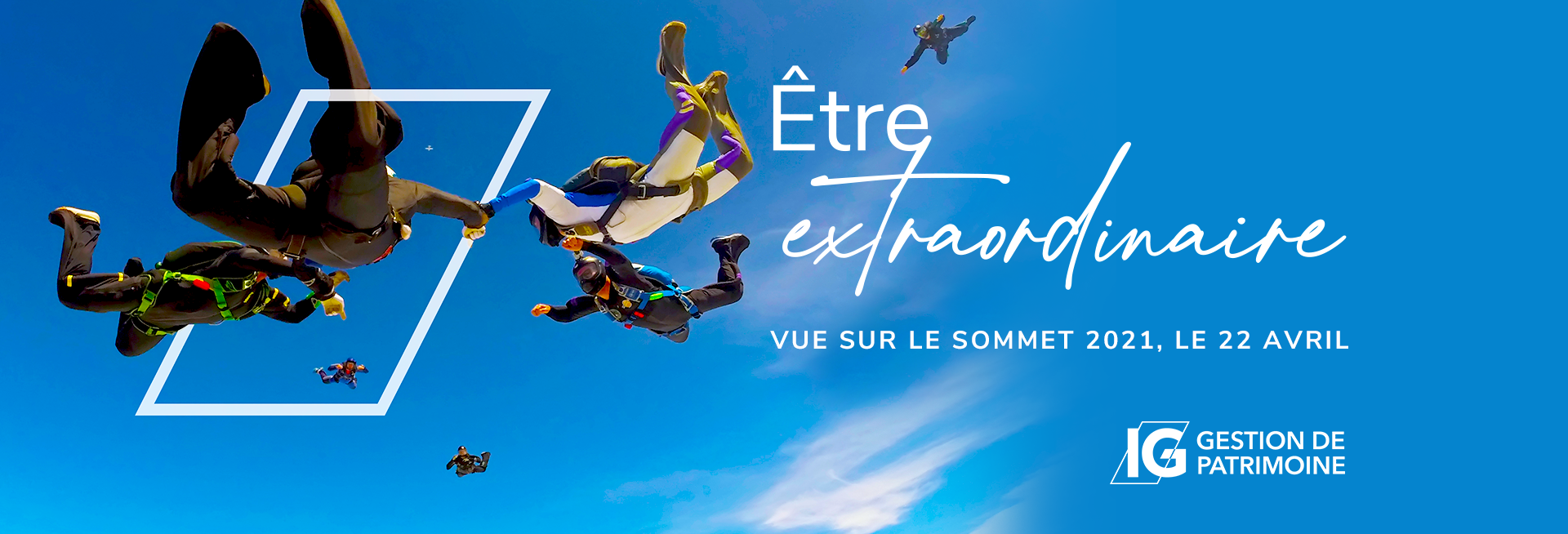 Être extraordinare - Vue sur le Sommet 2021