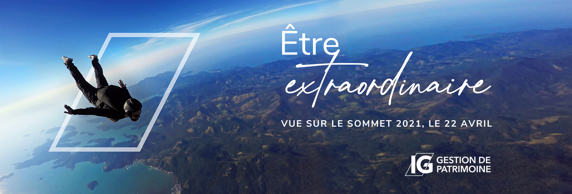 Être extraordinare - Vue sur le Sommet 2021